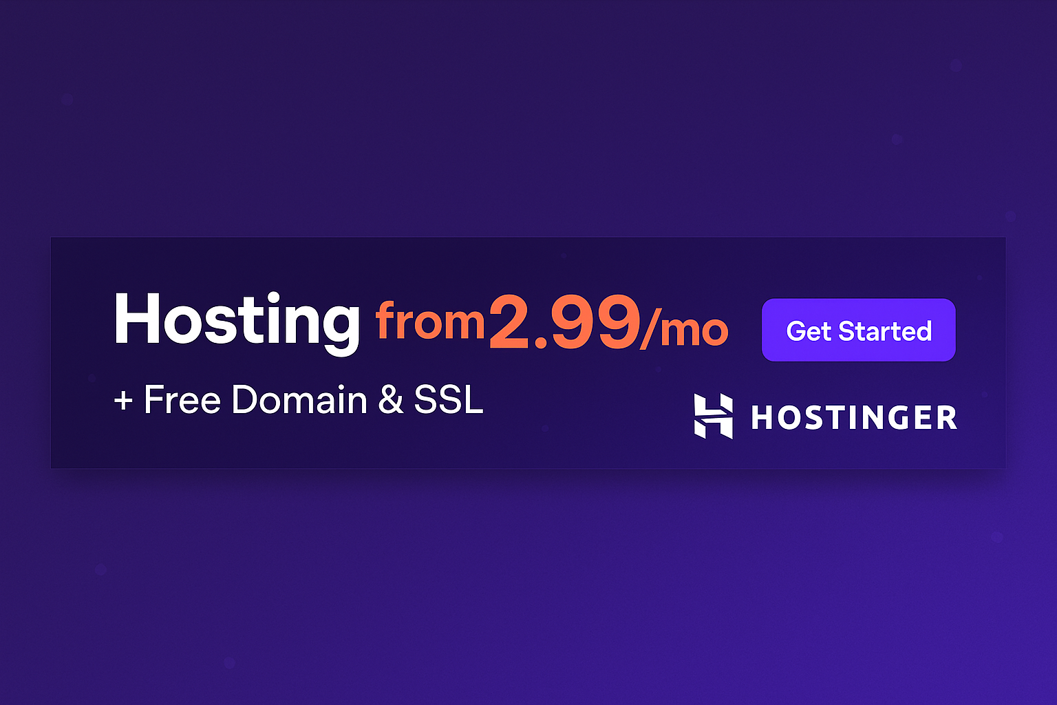 Hosting from Hostinger - From $2.99/mo + Free Domain & SSL